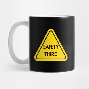 Safety-Third Mug